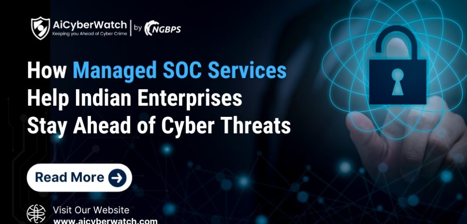 How-Managed-SOC-Services-Help-Indian-Enterprises