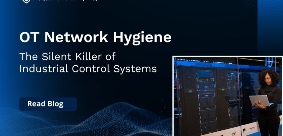 OT Security Hygiene OT Security Hygiene